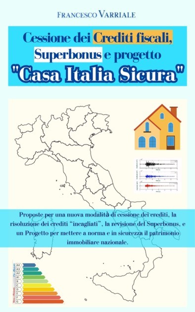 Cessione-Crediti-Superbonus_Casa-Italia-Sicura_Francesco.Varriale